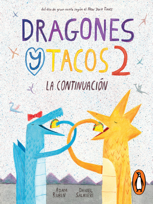 Title details for Dragones y tacos 2 by Adam Rubin - Available